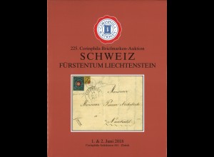 Corinphila-Auktion 225/Juni 2018: Schweiz / Fürstentum Liechtenstein