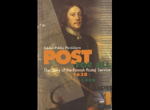 Jukka-Pekka Pietiäinen: POST. The Story of the Finnish Postal Service 1638-1998