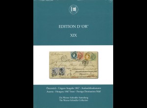 Edition d'Or, Band XIX: Österreich-Ungarn Ausgabe 1867, Auslandsfrankaturen