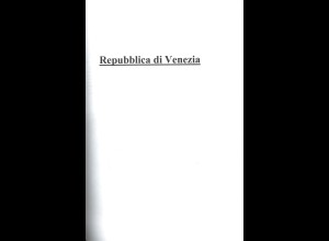 Repubblica di Venezia – Dokumentation einer Spezialsammlung (Farbkopien) Venedig