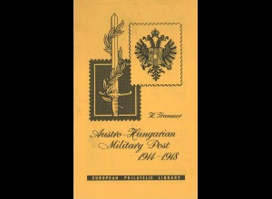 Keith Tranmer: Austro-Hungarian Military Post 1914-1918 (1958)