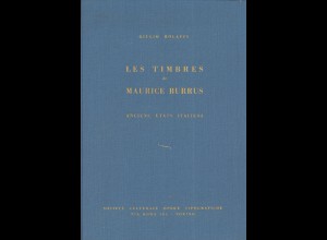 Giulio Bolaffi: Les Timbres de Maurice Burrus anciens Etats Italiens 
