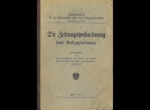 Die Zeitungspostverordnung samit Vollzugsordnung (Wien 1927)