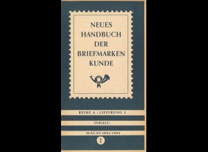 Neues Handbuch: Lieferung 2 Macau 1894-1953