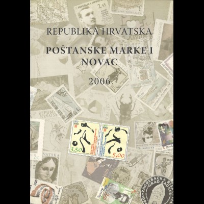 Republica Hrvatska: Postanske Marke i Novac 2006