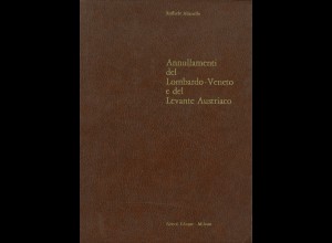 Raffaele Alianello: Annullamento del Lombardo-Veneto e del Levante Austriaco