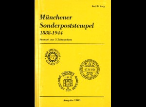 Karl B. Karg: Münchener Sonderpoststempel 1888-1944 (Ausgabe 1980)