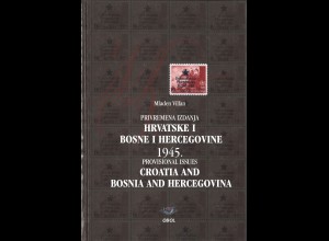 Mladen Vilfan: 1945 Provisional Issues Coratia and Bosnia and Herzegovina