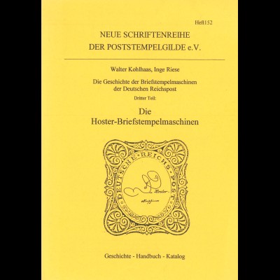 Dr. Kohlhaas/Inge Riese: DieHoster-Briefstempelmaschinen (1998)