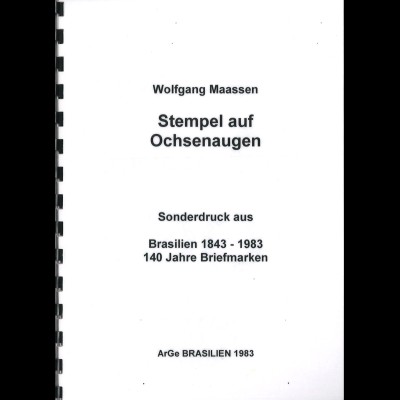 Wolfgang Maassen: Stempel auf Ochsenaugen (priv. Sonderdruck)