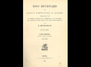 H. Michaelis: Novo Diccionario da Lingua Portugueza e Allema (Band 1, 1902)