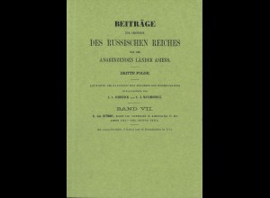 L. v. Schrenck u.a.: Beiträge zur Kenntnis des Russischen Reiches ...(Bd. 7)