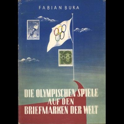 Fabian Bura: Die Olympischen Spiele auf den Briefmarken der Welt (1960)