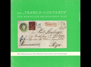 Arno Köth / C. Springer: Die Franco-Couverts der Königlich Sächsischen Post