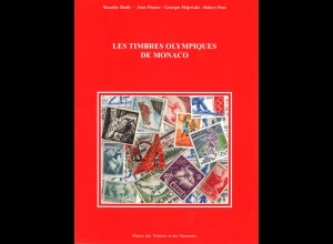 Boule/Fissore u.a.: Les Timbres Olympiques de Monaco (2000)