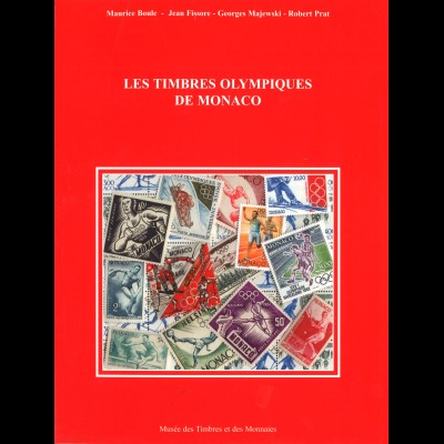 Boule/Fissore u.a.: Les Timbres Olympiques de Monaco (2000)