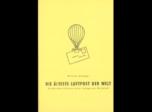 Wilhelm Hofinger: Die älteste Luftpost der Welt (1957) - Softcoverausgabe
