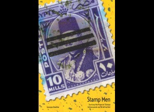 Georges Boehler: Stamp Men. Turning the Page on Stamps
