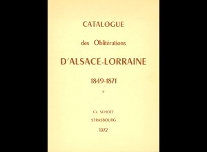 Catalogue des Oblitérations d'Alsace-Lorraine 1849-1871 (1972)