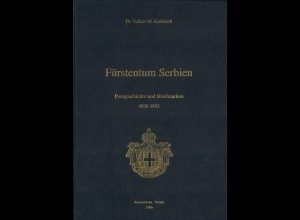 Dr. Velizar M. Kardiosch: Fürstentum Serbien (1996)