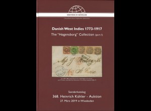 Heinrich-Köhler-Auktion 368, 27.3.2019: Danish West Indies 1773-1917