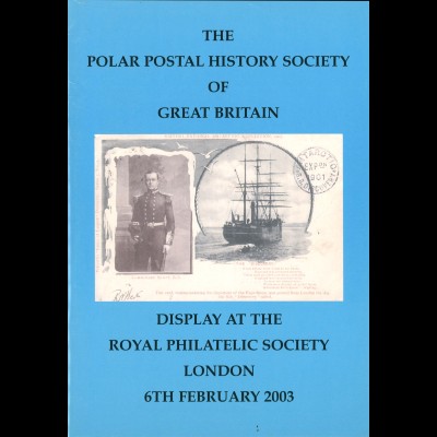 Display at the RPSL der Postal History Society of GB 2003
