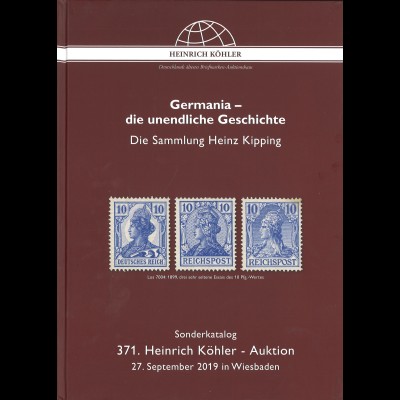 371. Heinrich-Köhler-Auktion, Sept. 2019: Germania - die unendliche Geschichte