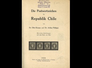 Krause/Philippi: Die Postwertzeichen der Republik Chile (1920)