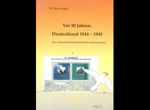 Dr. Heinz Jaeger: Vor 50 Jahren. Deutschland 1944-1945 (1995)