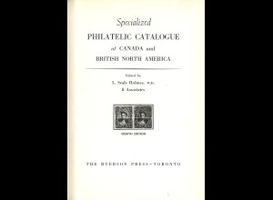 L. Seale Holmes: Specialized Philatelic Catalogue of Canada ...