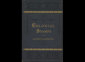 Gilbert E. Lockyer: Colonial Stamps (1887)