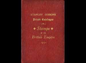 Stanley Gibbons 1930: Priced Catalogue of Stamps of the British Empire