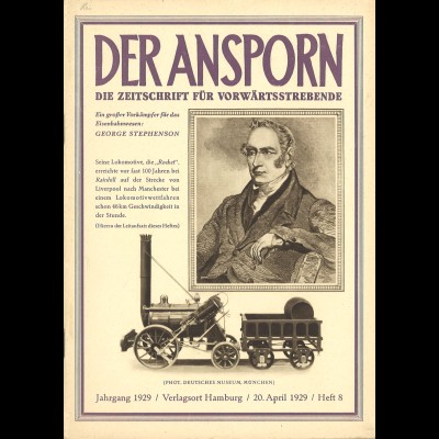 Hans A. Blum: Der Ansporn. Die Zeitschrift für Vorwärtsstrebende (aus 1929-1933)