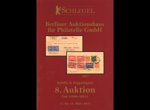 8. Schlegel-Auktion März 2011: Sonderkatalog Schiffs- & Zeppelinpost