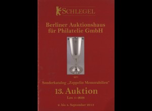 13. Schlegel-Auktion Berlin, Sept. 2013: Sonderkatalog "Zeppelin Memorabilien"