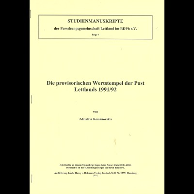 Zdzislavs Romanovskis: Die provisorischen Wertstempel der post Lettlands 1991/92
