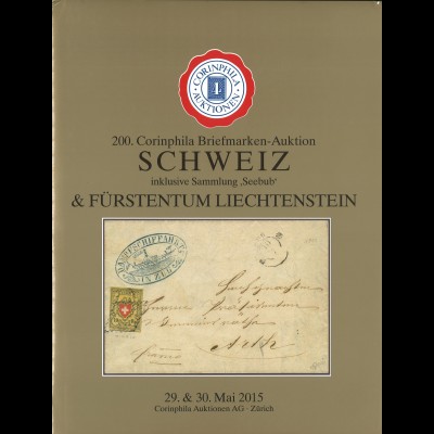 200. Corinphila-Auktion 20.-30.5.2015: Schweiz & Fürstentum Liechtenstein