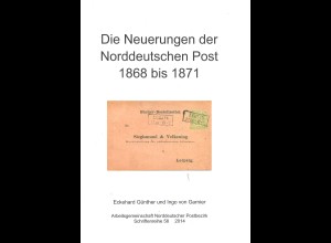 Eckehard Günther / Ingo von Garnier: Die Neuerungen der Norddeutschen Post 1868