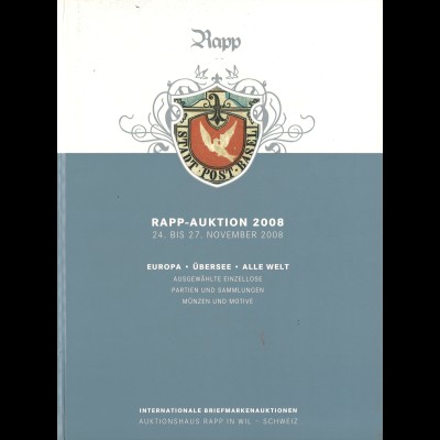 Rapp-Auktion, Nov. 2008: Schweiz - Europa - Übersee