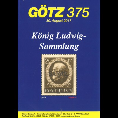 Götz-Auktion 375, 30.8.2017: König Ludwig-Sammlung