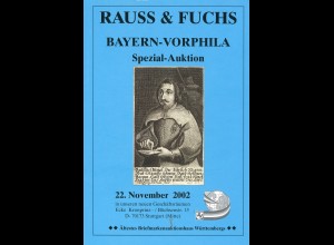 Rauss & Fuchs, 22.11.2002: Bayern-Vorphila. Spezial-Auktion
