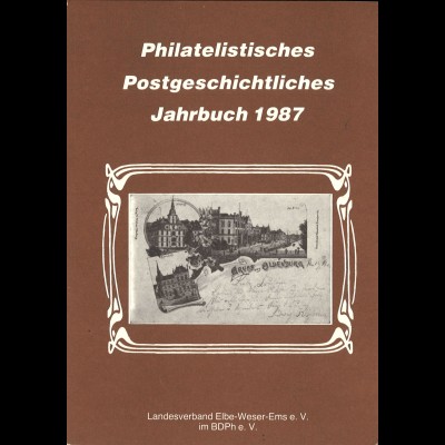 Philatelistisches Postgeschichtliches Jahrbuch 1987