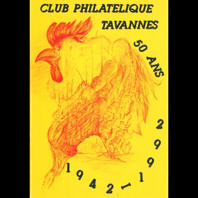 Club Philatelique Tavannes - 50 ans 1942-1992