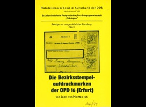 Jobst von Heintze: Die Bezirksstempelaufdruckmarken der OPD 16 (1985)