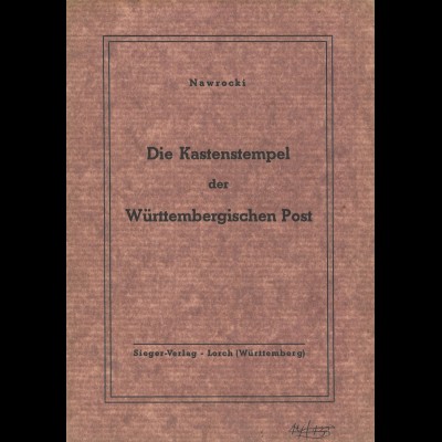 Nawrocki: Die Kastenstempel der Württembergischen Post (1938)