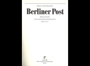 Fritz Steinwasser: Berliner Post seit 1237 (1. Auflag. 1988)