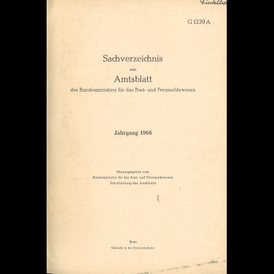 Amtsblatt Post / Fernmeldewesen, Jg. 1966, Nr. 1-143 kpl. in 2 Bänden