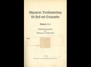 Allgemeine Dienstanweisung für Post und Telegraphie (Beförderungswesen 1929)