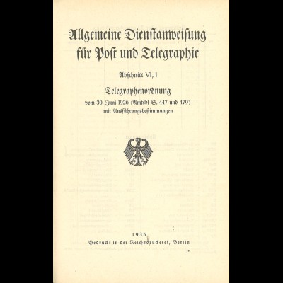 Allgemeine Dienstanweisung für Post und Telegraphie (Telegraphenordnung 1926)