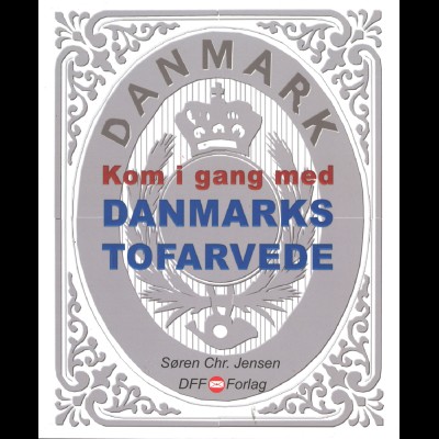 Sören Chr. Jensen: Kom i gang med Danmarks Tofarvede (2. Aufl. 2018)